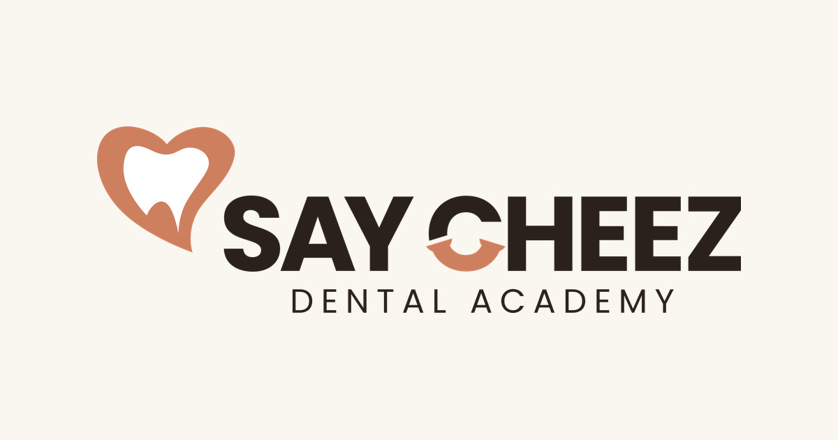 Say Cheez Dental Academy